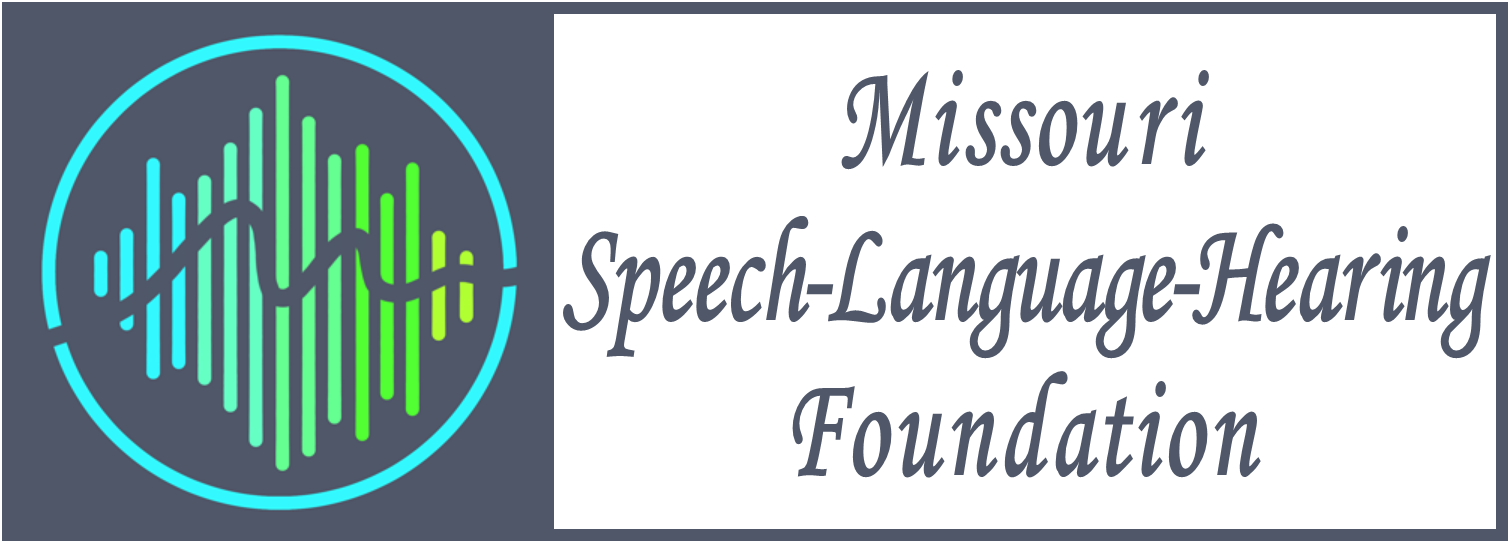 ShowMeMSHA.org » Missouri Speech-Language-Hearing Foundation